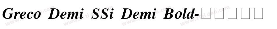Greco Demi SSi Demi Bold字体转换